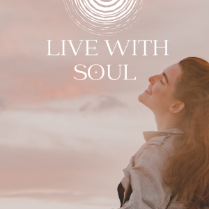Live with SOUL